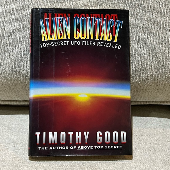 Alien Contact Top Secret UFO Files Revealed Book by Timothy Good - Picture 1 of 10